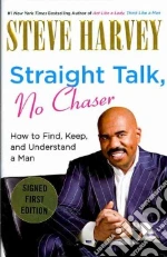 Straight Talk, No Chaser