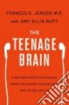 The Teenage Brain libro str