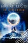 The Silver Dream libro str