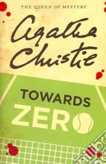 Towards Zero libro in lingua di Christie Agatha