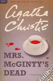 Mrs. Mcginty's Dead libro in lingua di Christie Agatha