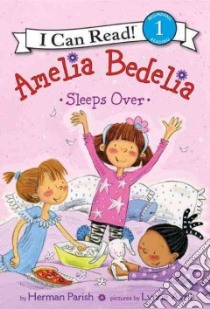Amelia Bedelia Sleeps over libro in lingua di Parish Herman, Avril Lynne (ILT)