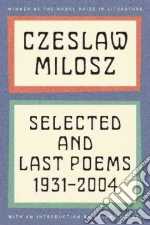 Selected and Last Poems