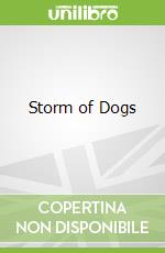 Storm of Dogs