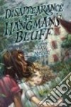 Disappearance at Hangman's Bluff libro str