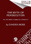 The Myth of Persecution libro str