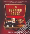 The Burning House libro str