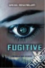 Fugitive X libro str