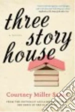 Three Story House