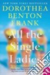 All the Single Ladies libro str