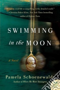 Swimming in the Moon libro in lingua di Schoenewaldt Pamela