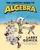 The Cartoon Guide to Algebra libro str