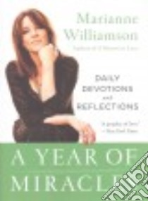 A Year of Miracles libro in lingua di Williamson Marianne