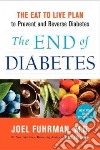 The End of Diabetes libro str