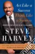 Act Like a Success, Think Like a Success