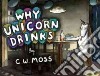 Why Unicorn Drinks libro str