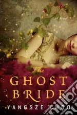 The Ghost Bride