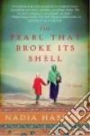 The Pearl That Broke Its Shell libro str
