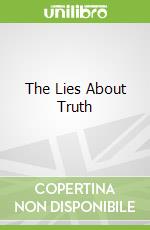The Lies About Truth libro str