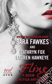 Fling libro in lingua di Fawkes Sara, Fox Cathryn, Hawkeye Lauren