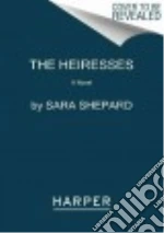 The Heiresses