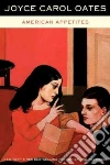 American Appetites libro str