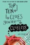 Top Ten Clues You're Clueless libro str