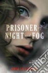 Prisoner of Night and Fog libro str