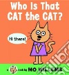 Who Is That, Cat the Cat? libro str