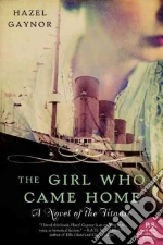 The Girl Who Came Home libro str