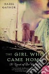 The Girl Who Came Home libro str