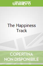 The Happiness Track