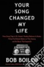 Your Song Changed My Life