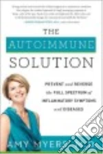 The Autoimmune Solution