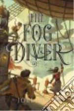 The Fog Diver