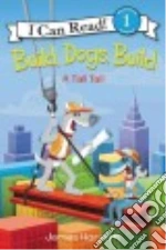 Build, Dogs, Build