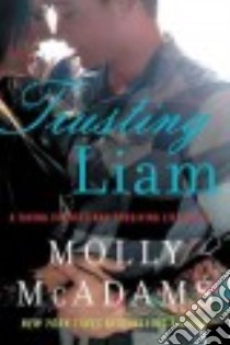 Trusting Liam libro in lingua di McAdams Molly