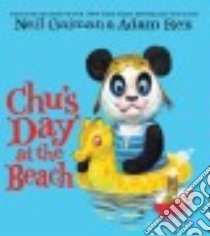 Chu's Day at the Beach libro in lingua di Gaiman Neil, Rex Adam (ILT)