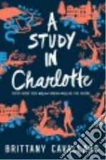 A Study in Charlotte
