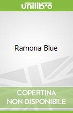 Ramona Blue