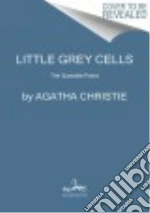 Little Grey Cells