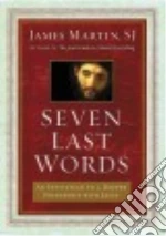Seven Last Words