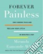 Forever Painless