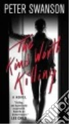 The Kind Worth Killing libro str