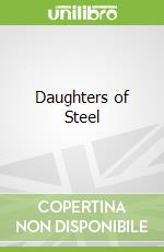 Daughters of Steel