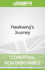Hawkwing's Journey
