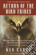 Return of the Bird Tribes