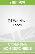 Till We Have Faces