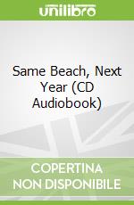 Same Beach, Next Year (CD Audiobook)