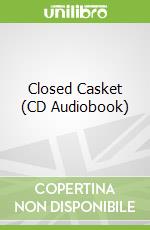 Closed Casket (CD Audiobook)